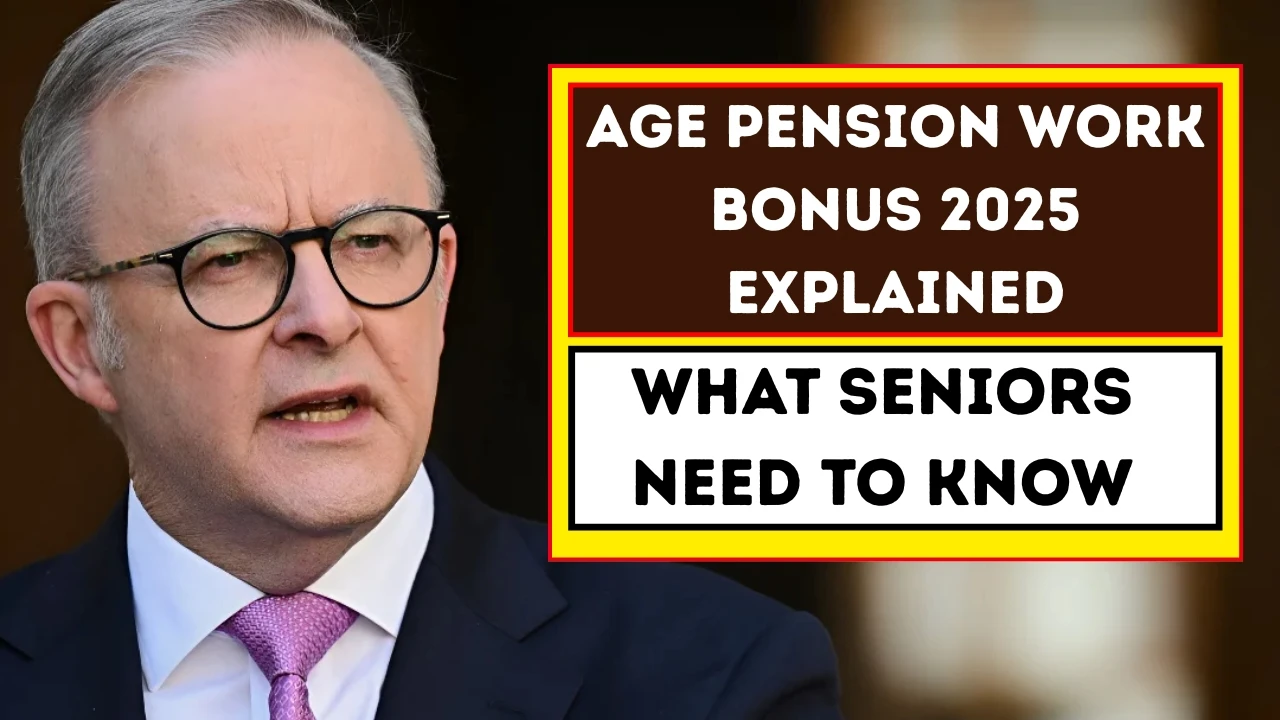 Age Pension Work Bonus